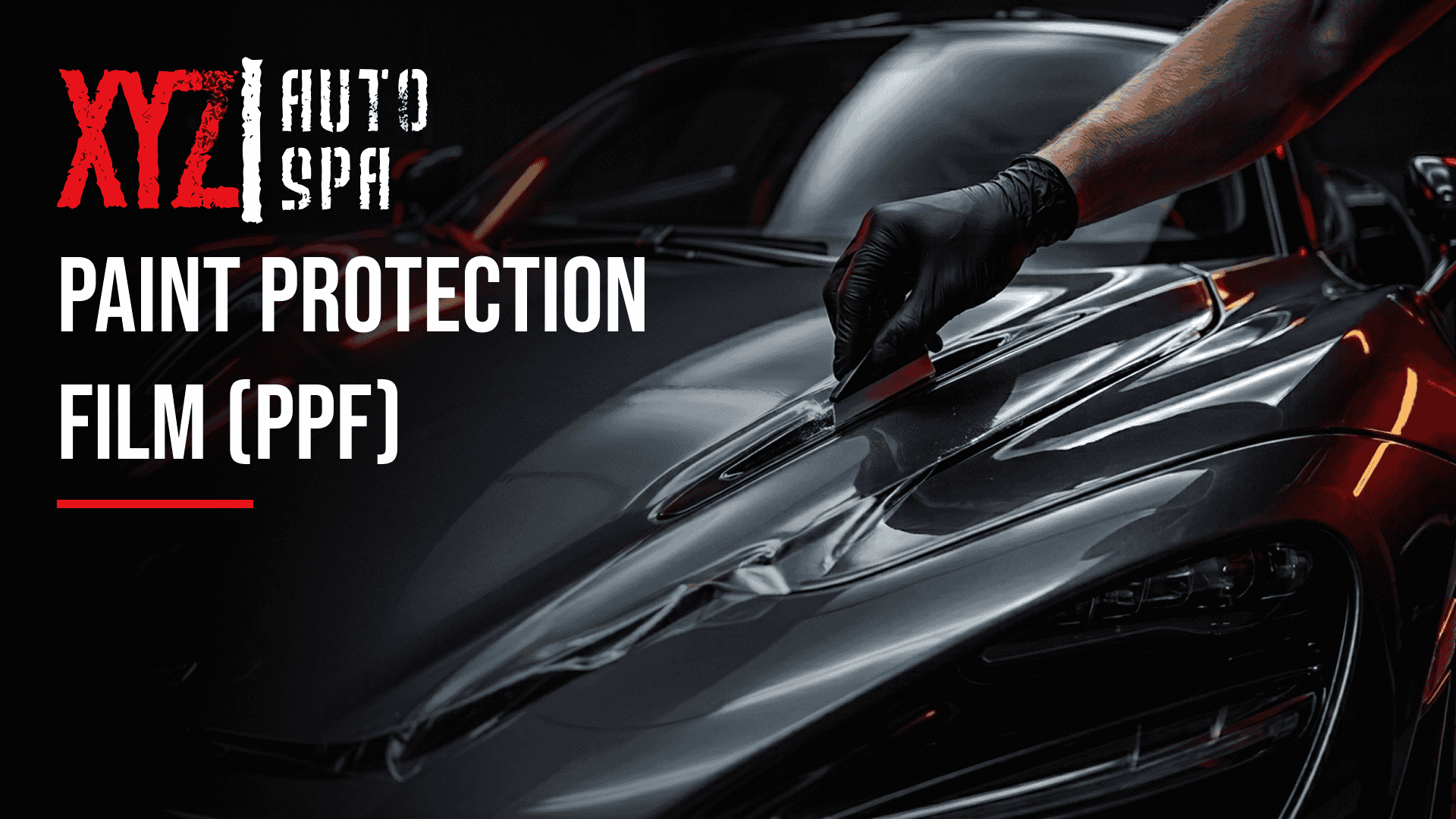 Paint Protection Film (PPF)